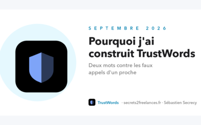 Pourquoi j’ai construit TrustWords : deux mots contre les faux appels d’un proche